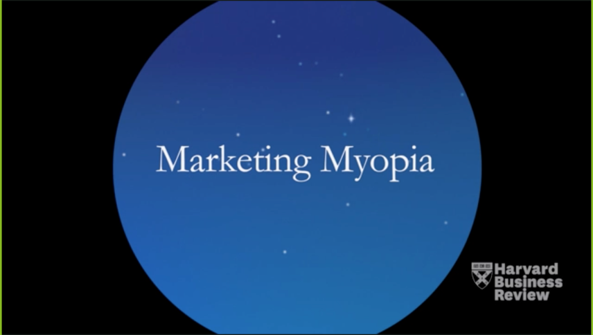 What is Marketing Myopia?